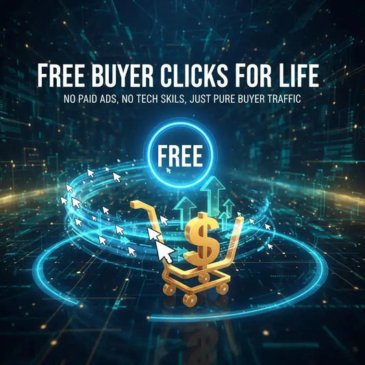 🚀 FreeBuyer Clicks For Life — Get Up To 3,000+ FREE Verified Buyer Clicks Monthly  (No Ads. No Budget. No Tech.) Digital Showcased | Digital Side Hustles & Online Income Tools for Gen X (4
