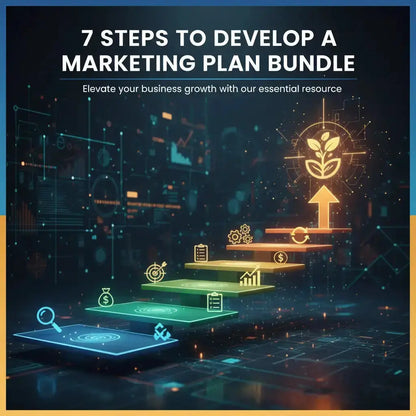 Promotional graphic for '7 Steps to Develop a Marketing Plan Bundle' with digital elements and text on a dark background.
