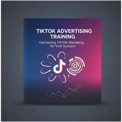 TikTok Advertising Training Kit DIGITAL SHOWCASED